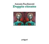 Doppio ritratto - Pacchiarotti Antonio