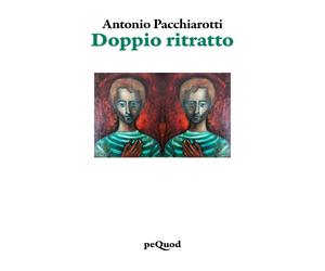 Doppio ritratto - Pacchiarotti Antonio