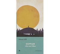 Doppler. Vita con l'alce