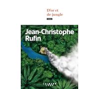 D'or et de jungle: Roman