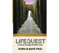 Dora B Mays LifeQuest (Tascabile)