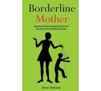 Dora Dayson Borderline Mother (Tascabile)