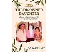 Dora de Laat The Disowned Daughter (Tascabile)