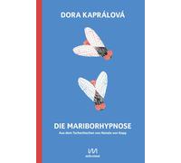 Dora Kaprálová Nataša von Kopp Die Mariborhypnose (Tascabile)