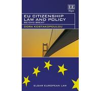 Dora Kostakopoulou EU Citizenship Law and Policy (Copertina rigida)