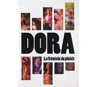 Dora la frenesie du plaisir - dvd