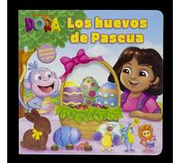 Dora. Los huevos de Pascua: Libro con mecanismos