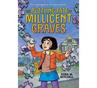 Dora M Mitchell The Puzzling Fate of Millicent Graves (a Grap (Copertina rigida)