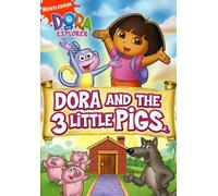Dora the Explorer: Dora and the 3 Little Pigs