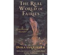 Dora van Gelder The Real World of Fairies (Tascabile)