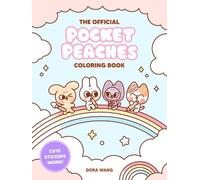 Dora Wang The Official Pocket Peaches Coloring Book (Tascabile) Pocket Peaches