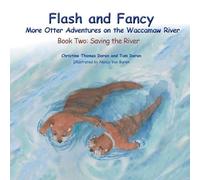 Doran Christine Thomas Doran Tom Flash and Fancy - Book Two (Tascabile)