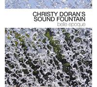 Doran, Christy/ Sound Fountain - Belle Epoque