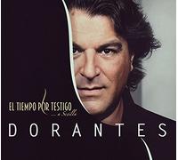 Dorantes - El Tiempo Por Testigo