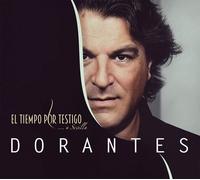 Dorantes - El Tiempo Por Testigo