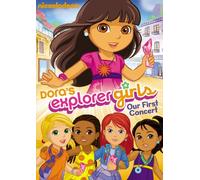 Dora's Explorer Girls: Our First Concert