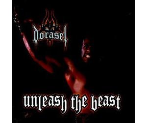 Dorasel - Unleash the Beast
