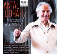Dorati Antal - Milestones of a Legend