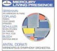 DORATI /MINNEAPOLIS SYMPHONY Gershwin/Copland/Schuller/Bloch (CD)