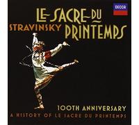 Igor Stravinsky Stravinsky: Le Sacre Du Printemps: 100th Anniversary (CD) Album
