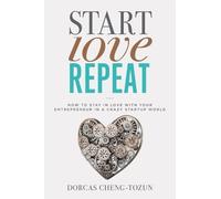 Dorcas Cheng-Tozun Start, Love, Repeat (Copertina rigida)