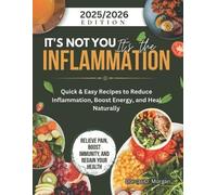 Dorcas D Morgan It's Not You It's the Inflammation (Tascabile)