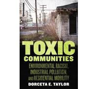 Dorceta Taylor Toxic Communities (Copertina rigida)