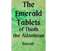 Doreal The Emerald Tablets of Thoth The Atlantean (Tascabile)