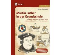 Doreen Blumhage Martin Luther in der Grundschule: Vielfältige Materi (Broschüre)