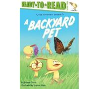 Doreen Cronin A Backyard Pet (Copertina rigida) Chicken Squad