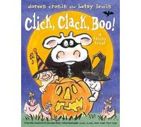 Doreen Cronin Click, Clack, Boo (Copertina rigida) Click Clack Book