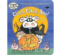 Doreen Cronin Click, Clack, Boo (Libro di cartone) Click Clack Book