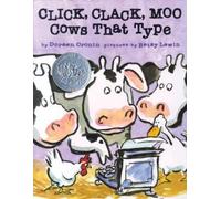 Doreen Cronin Click, Clack, Moo (Copertina rigida) Click Clack Book