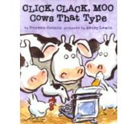 Click, Clack, Moo: Cows That Type