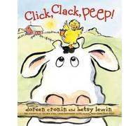 Doreen Cronin Click, Clack, Peep (Copertina rigida) Click Clack Book