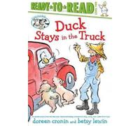 Doreen Cronin Duck Stays in the Truck/Ready-To-Read Level 2 (Copertina rigida)