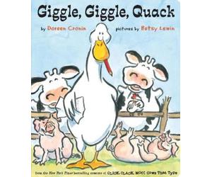 Doreen Cronin Giggle, Giggle, Quack (Libro di cartone) Click Clack Book