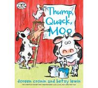 Doreen Cronin Thump, Quack, Moo (Copertina rigida) Click Clack Book