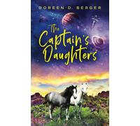 Doreen D Berger Doreen D. Berger The Captain's Daughters (Tascabile)