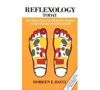 Doreen E. Bayly Reflexology Today (Tascabile)