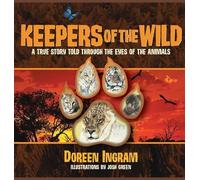 Doreen Ingram Keepers of the Wild (Copertina rigida) My Sanctuary