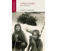 Doreen Ingrams A Time in Arabia (Tascabile)