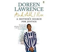 Doreen Lawrence And Still I Rise (Tascabile)