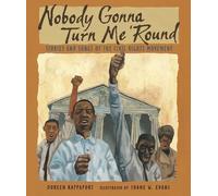 Doreen Rappaport Nobody Gonna Turn Me 'Round (Tascabile)
