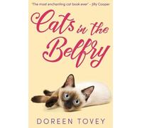 Doreen Tovey Cats in the Belfry (Tascabile) Feline Frolics