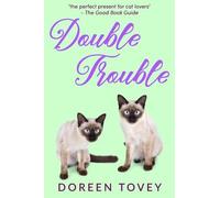 Doreen Tovey Double Trouble (Tascabile) Feline Frolics