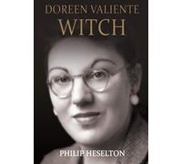Doreen Valiente Witch - Heselton Philip