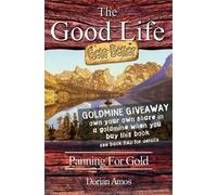 Dorian Amos The Good Life Gets Better (Tascabile) Good Life