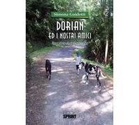 Dorian ed i nostri amici