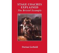 Dorian Gerhold Bristol's Stage Coaches (Tascabile)